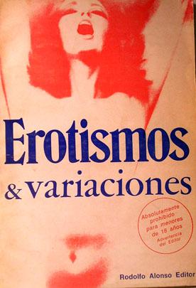 Seller image for Erotismos y variaciones. for sale by Laila Books