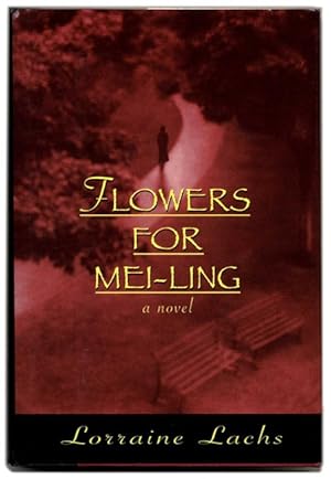 Bild des Verkufers fr Flowers for Mei-Ling - 1st Edition/1st Printing zum Verkauf von Books Tell You Why  -  ABAA/ILAB