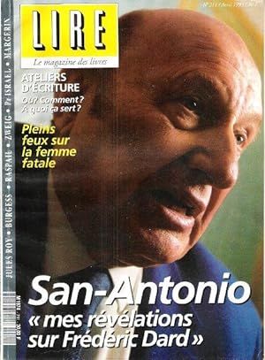 LIRE N°211 . Avril 1993 : San-Antonio " Mes Révélations Sur Frédéric Dard " - Jules Roy - Burgess...