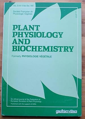Plant physiology and biochemistry - Volume 25 - N° 6 nov dec 1987