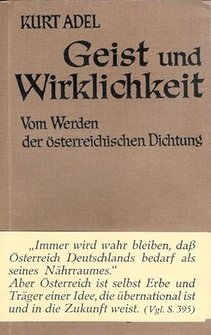 Seller image for Geist und Wirklichkeit. Vom Werden der sterreichischen Dichtung. for sale by erlesenes  Antiquariat & Buchhandlung