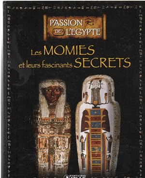 Les momies et leurs fascinants secrets