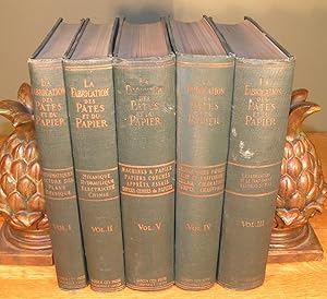 LA FABRICATION DES PATES ET PAPIERS Cours Pratique (complet en 5 volumes) (1927-30)