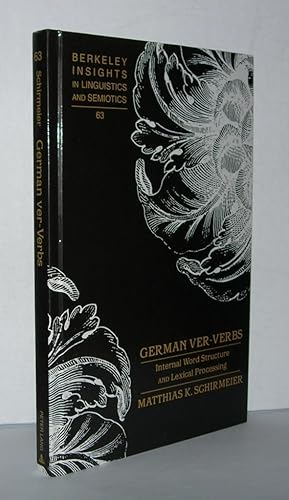 Seller image for GERMAN VER-VERBS Internal Word Structure and Lexical Processing for sale by Evolving Lens Bookseller