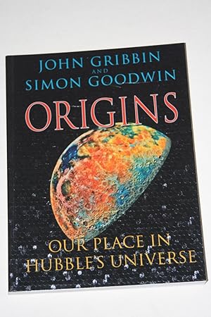 Origins - Our Place In Hubble's Universe