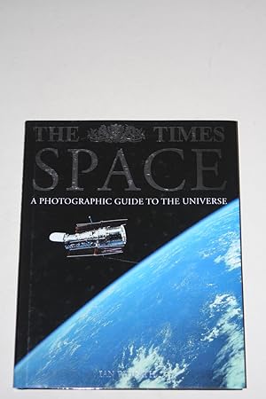 Bild des Verkufers fr The Times Space - A Photographic Guide To The Universe zum Verkauf von Bookenastics