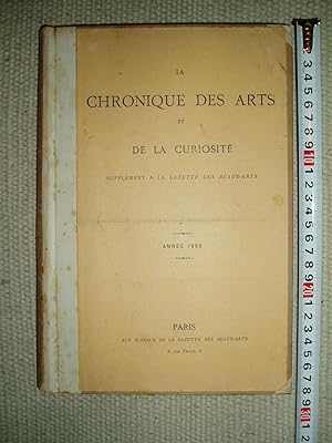 La chronique des arts et de la curiosité : supplément à la Gazette des beaux-arts : Année 1899
