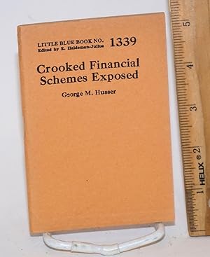 Crooked Financial Schemes Exposed