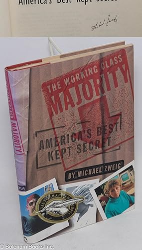 Seller image for The working class majority: America's best kept secret for sale by Bolerium Books Inc.