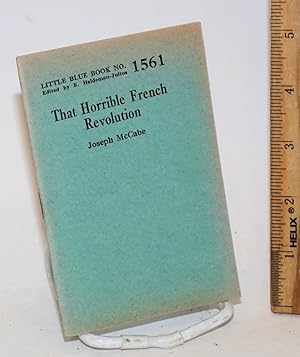 That horrible French revolution