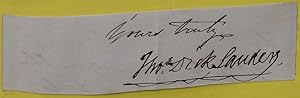 Signature and subscription cut from a letter, 4 ½ x 1 ¼ inches.