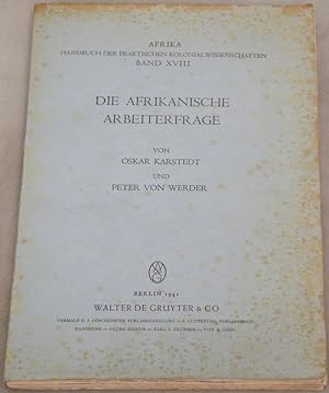 Seller image for Die afrikanische Arbeiterfrage. for sale by Antiquariat Krikl