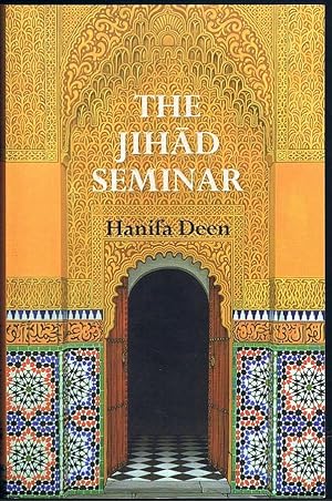 Seller image for The Jihad Seminar: A True Story of Religious Vilification and the Law for sale by Taipan Books