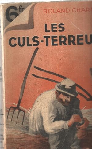 Seller image for Les culs-terreux for sale by librairie philippe arnaiz