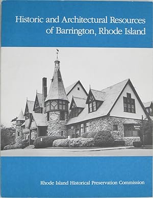 Image du vendeur pour Historic and Architectural Resources of Barrington, Rhode Island mis en vente par Powell's Bookstores Chicago, ABAA