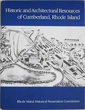 Image du vendeur pour Historic and Architectural Resources of Cumberland, Rhode Island mis en vente par Powell's Bookstores Chicago, ABAA