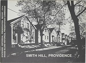Image du vendeur pour Smith Hill, Providence (Statewide Historical Preservation Report P-P-4) mis en vente par Powell's Bookstores Chicago, ABAA