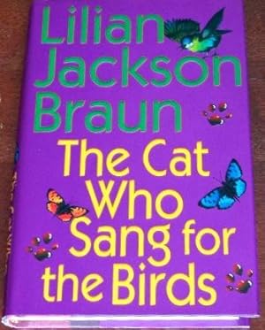 Immagine del venditore per The Cat Who Sang For the Birds venduto da Canford Book Corral
