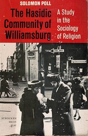 Bild des Verkufers fr The Hasidic Community of Williamsburg: a Study in the Sociology of Religion zum Verkauf von Bookshop Baltimore