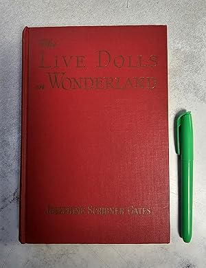 Seller image for The Live Dolls of Wonderland for sale by East Aurora Bookworm