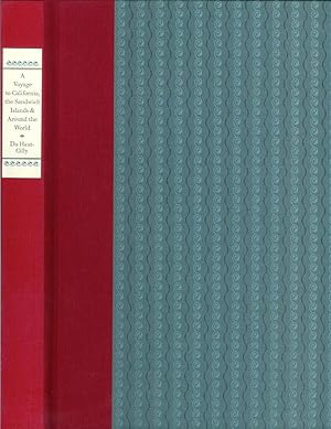 A VOYAGE TO CALIFORNIA, THE SANDWICH ISLANDS, & AROUND THE WORLD IN THE YEARS 1826-1829.