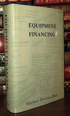 Seller image for EQUIPMENT FINANCING for sale by Rare Book Cellar