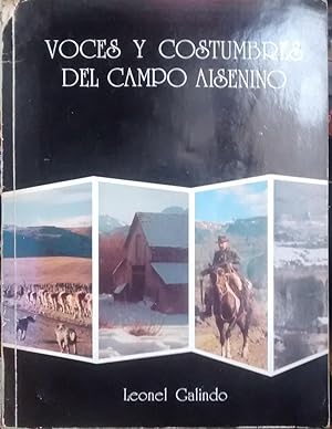 Voces y costumbres del campo aisenino. Prólogo de Mario Bernales