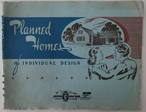 Planned Homes of Individual Design