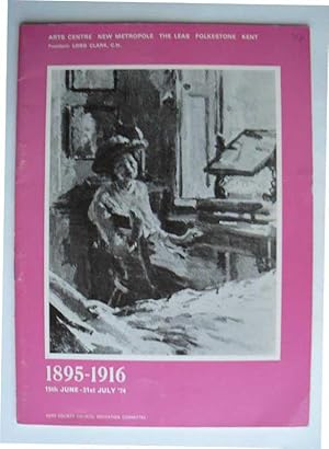 Bild des Verkufers fr 1895-1916.Arts Centre, New Metropole, the Leas, Folkstone, Kent. 15th June-21st July 1974. zum Verkauf von Roe and Moore