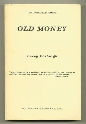 Seller image for Old Money for sale by Ken Lopez Bookseller, ABAA (Lopezbooks)