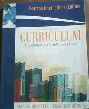 Bild des Verkufers fr Curriculum : Foundations, Principles and Issues zum Verkauf von Chapter 1