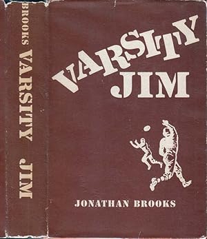 Image du vendeur pour Varsity Jim [FOOTBALL NOVEL] mis en vente par Babylon Revisited Rare Books