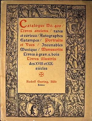 Catalogue n° 400. Livres anciens, incunables, autographes, estampesmanuscrits, gravures sur bois.