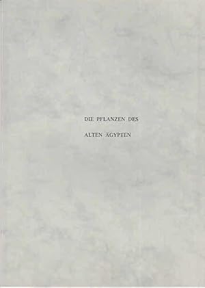 Seller image for Die Pflanzen des alten gypten for sale by Antiquariat Carl Wegner