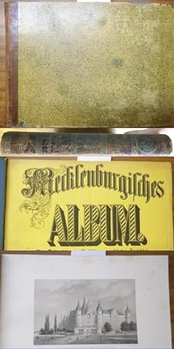 Mecklenburgisches Album. Eine Reihenfolge in Stahlstich ausgeführter Ansichten. Nach der Natur ge...