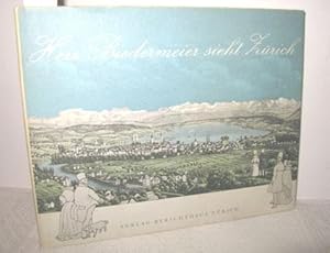 Imagen del vendedor de Herr Biedermeier sieht Zrich (Herrmann Trachslers Bilderfolgen) a la venta por Antiquariat Zinnober