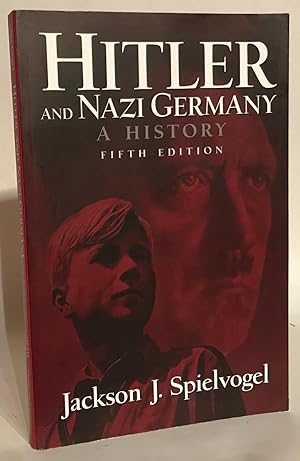 Seller image for Hitler and Nazi Germany. A History (5th Edition). for sale by Thomas Dorn, ABAA
