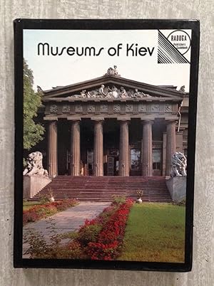 MUSEUMS OF KIEV. A guide