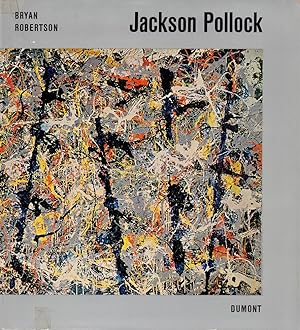 Bild des Verkufers fr Jackson Pollock. (Aus dem Englischen von Peter de Mendelssohn u. Friedrich Bayl). zum Verkauf von Antiquariat Reinhold Pabel