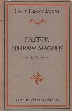 Bild des Verkufers fr Pastor Ephraim Magnus. Drama. (1. u. 2. Aufl.). zum Verkauf von Antiquariat Reinhold Pabel