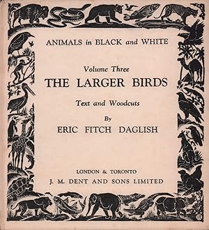 The larger birds. (Reprint of the edition London, 1928).