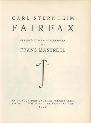 Fairfax. Geschmückt mit 10 Lithographien von Frans Masereel. FAKSIMILE der Ausgabe Berlin, 1922.