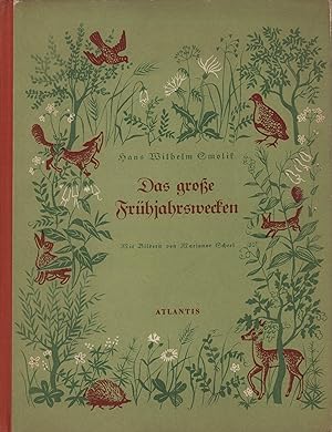 Das große Frühjahrswecken und andere Naturmärchen. Mit Zeichnungen von Marianne Scheel.