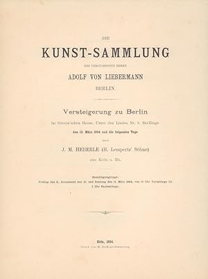 Die Sammlung alter und moderner Kunstsachen, Möbel und Ausstattungs-Gegenstände aus dem Nachlass ...