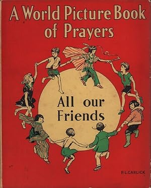 Seller image for A world picture book of prayers. Eighth [8.] impression. for sale by Antiquariat Reinhold Pabel