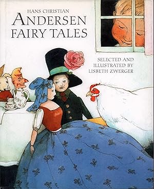 Bild des Verkufers fr Fairy tales. Selected and illustrated by Lisbeth Zwerger. Translated by Anthea Bell. zum Verkauf von Antiquariat Reinhold Pabel