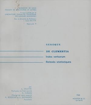 Bild des Verkufers fr Seneque. De clementia. Index verborum, relevs statistiques. zum Verkauf von Antiquariat Reinhold Pabel