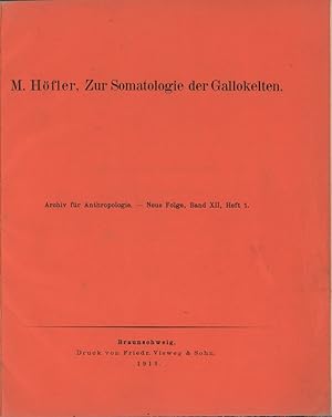 Zur Somatologie der Gallokelten. (Sonderdruck).