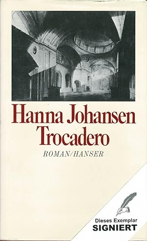 Seller image for Trocadero. Roman. for sale by Antiquariat Reinhold Pabel