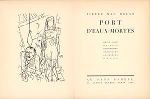 Bild des Verkufers fr Port d'eaux mortes. Rcit orn de huit lithographies originales de Georges Grosz. zum Verkauf von Antiquariat Reinhold Pabel